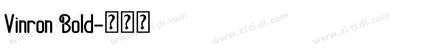 Vinron Bold字体转换